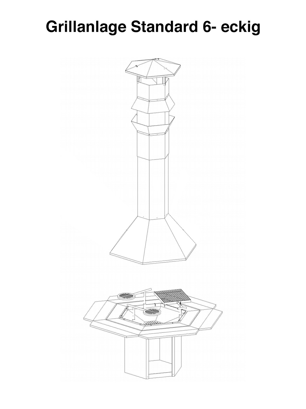 Grillanlage-Standard 6- eckig