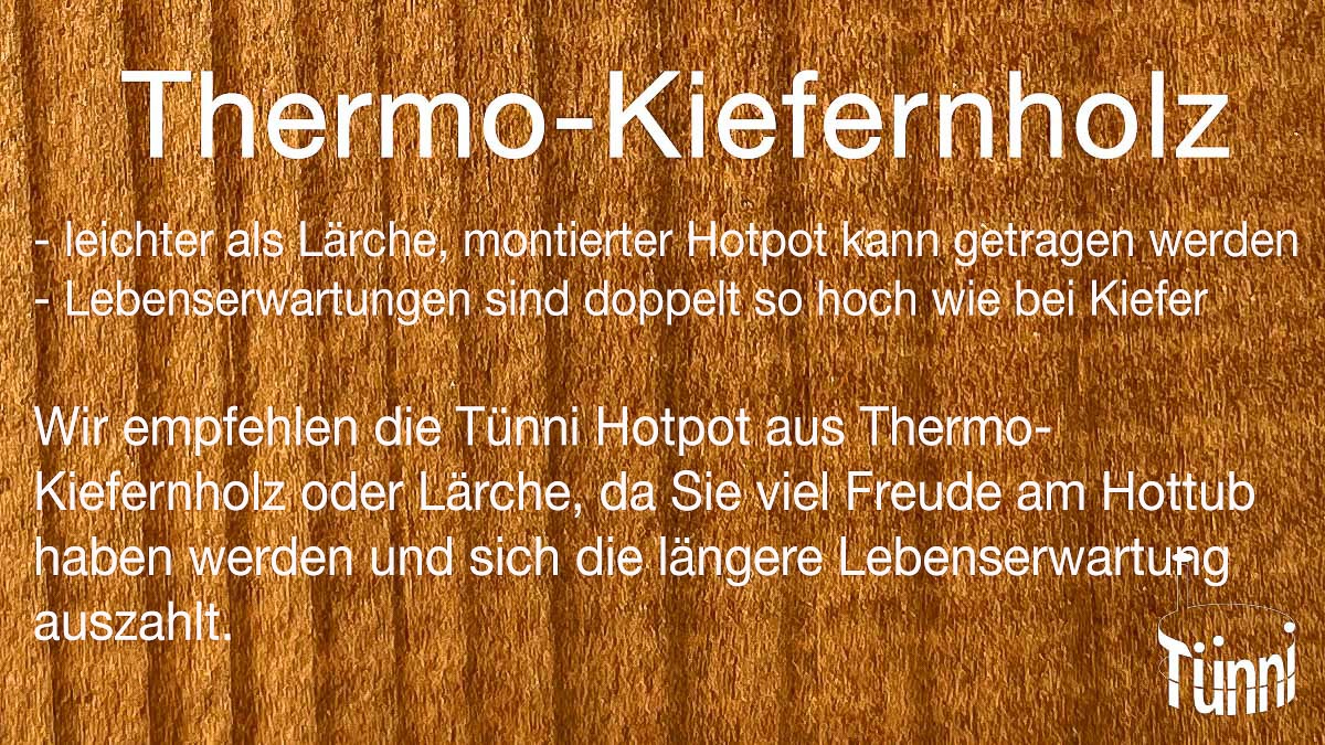 Hotpot Thermo-Kiefernholz